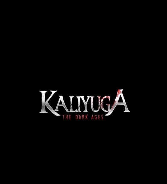 Kaliyuga: The Dark Ages – Official Trailer